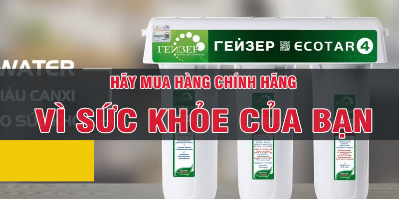 HÃY MUA MÁY LỌC NƯỚC NANO GEYSER CHÍNH HÃNG HÃY MUA MÁY LỌC NƯỚC NANO GEYSER CHÍNH HÃNG