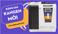 Bảng giá máy lọc nước điện giải Kangen cập nhật mới nhất